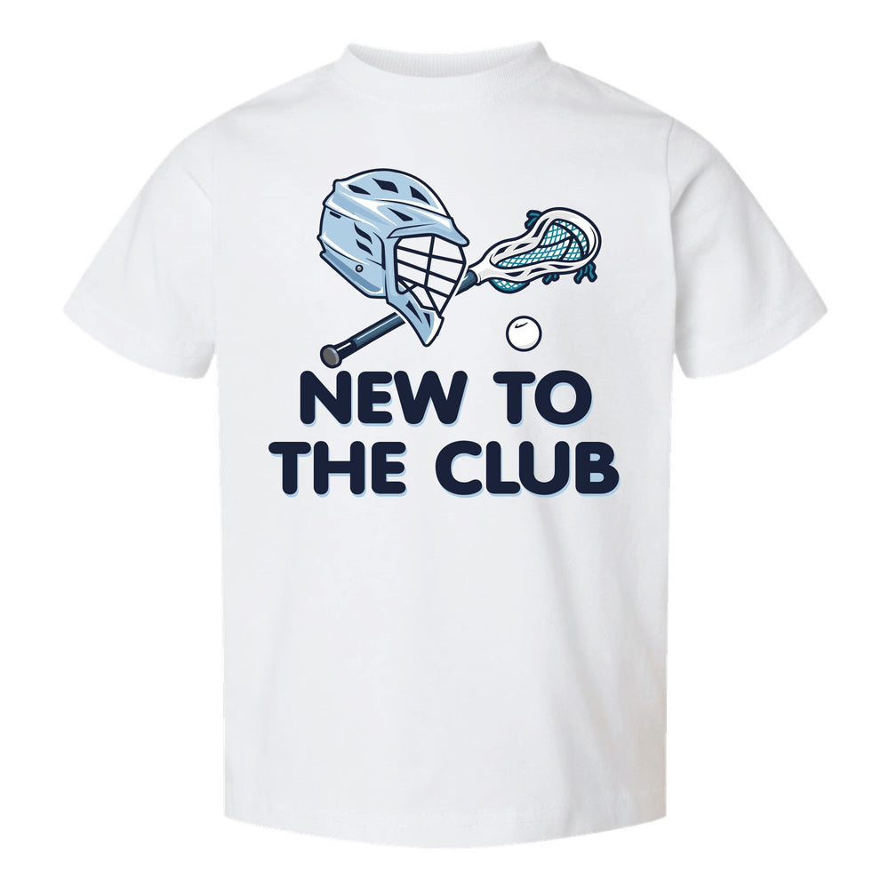 New To The Club Lacrosse Toddler Tee 