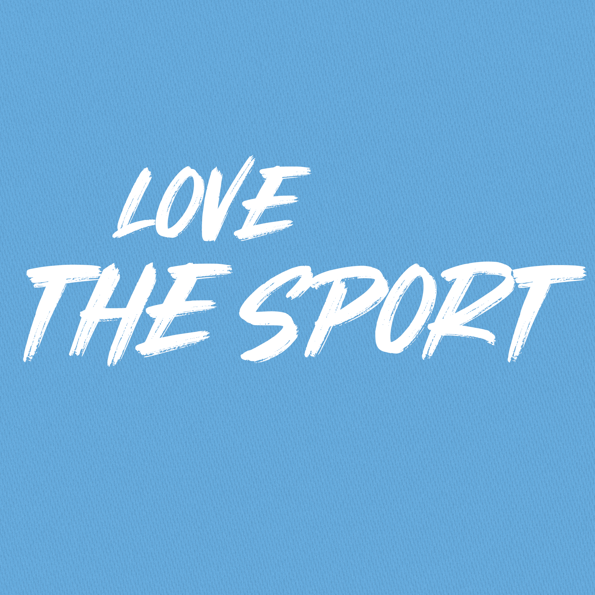 Love the Sport