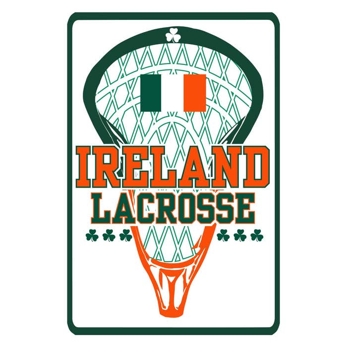 Ireland Stick Lacrosse Sign