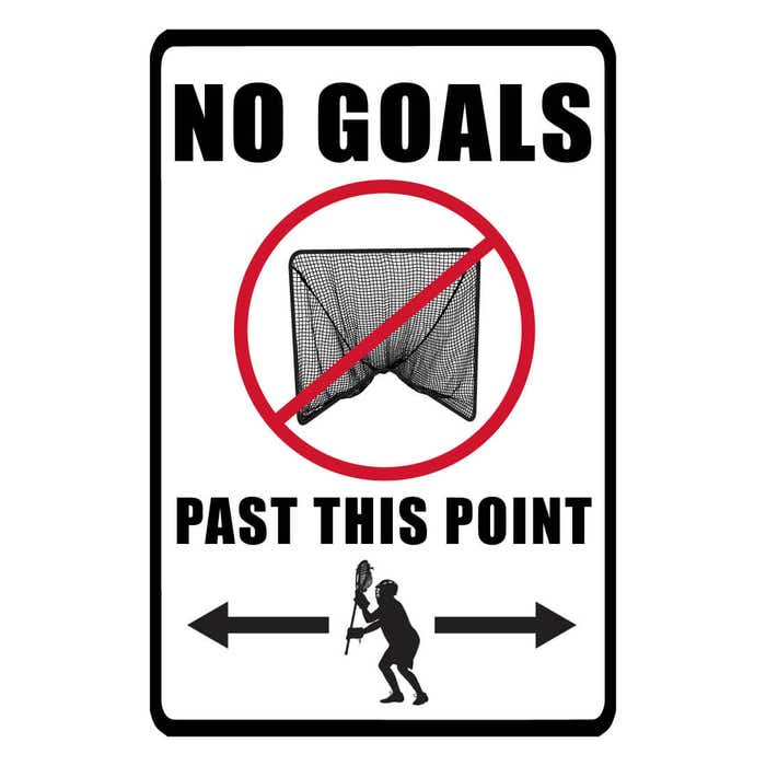 No Goal Sign - Boys No Goal Sign - Boys