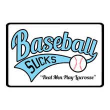 Baseball Sucks Sign
