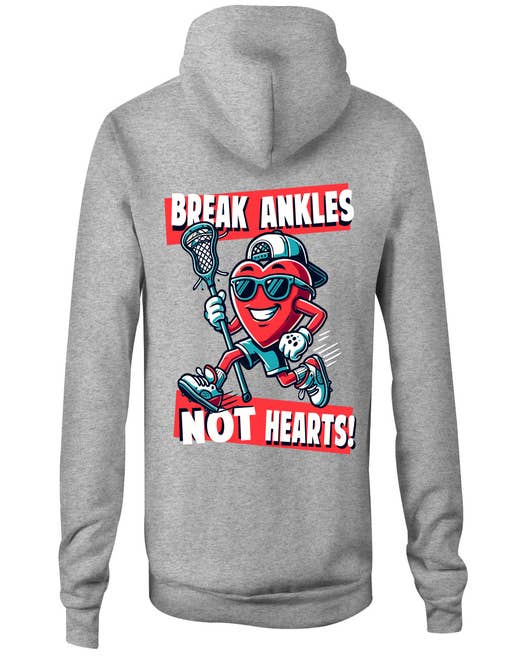 Break Ankles Lacrosse Hoodie