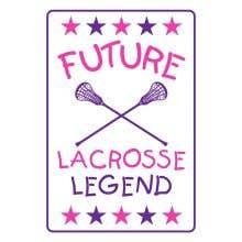 Future Legends Lacrosse Street Sign -Girls