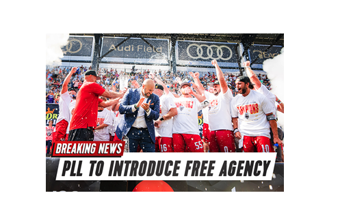 Premier Lacrosse League to Implement Free Agency